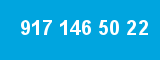 917 146 50 22 917 146 50 22